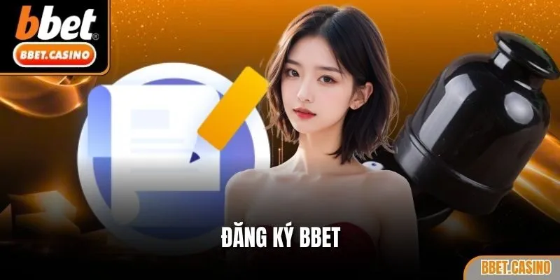 Đăng ký BBET